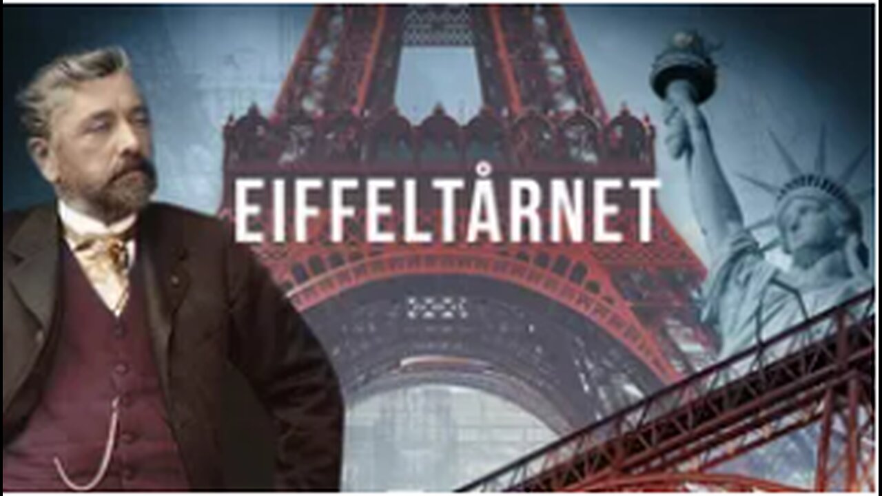 Eiffeltårnet (Eiffel Tower - Building the Impossible)