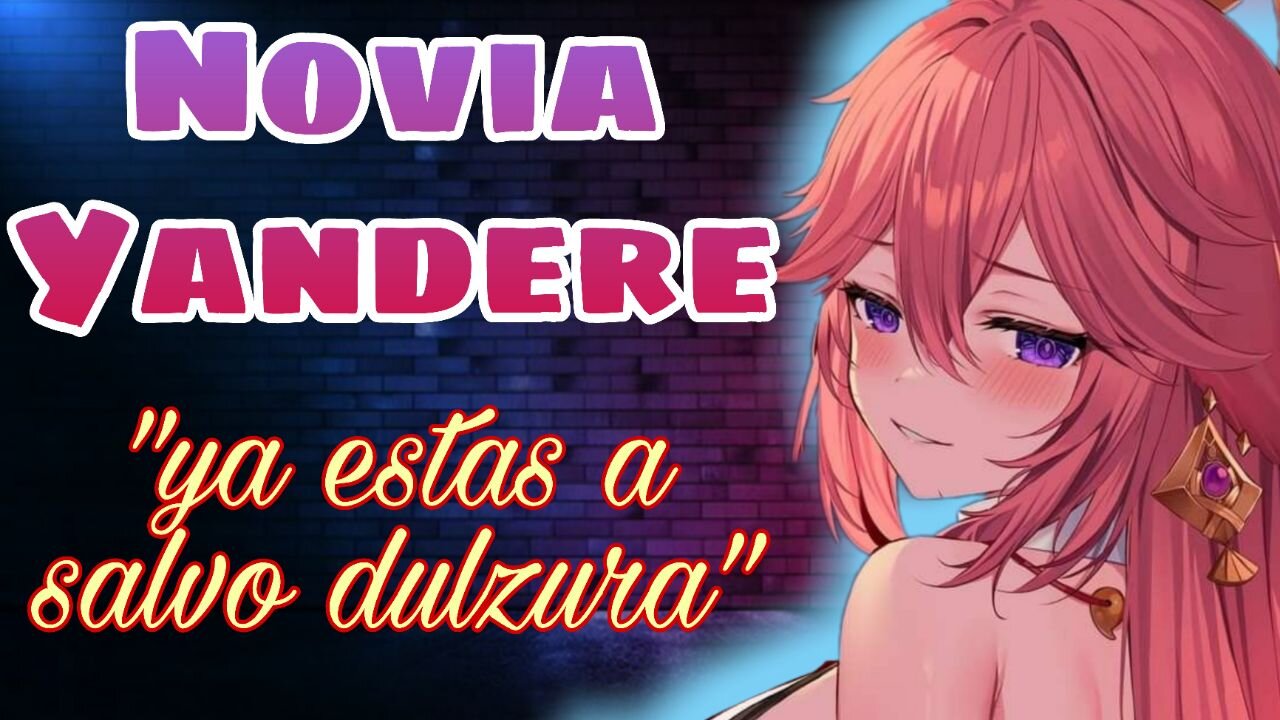 Novia Yandere te salva ASMR Roleplay Esp