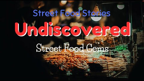 Undiscovered Street Food Gems That Will Blow Your Mind!