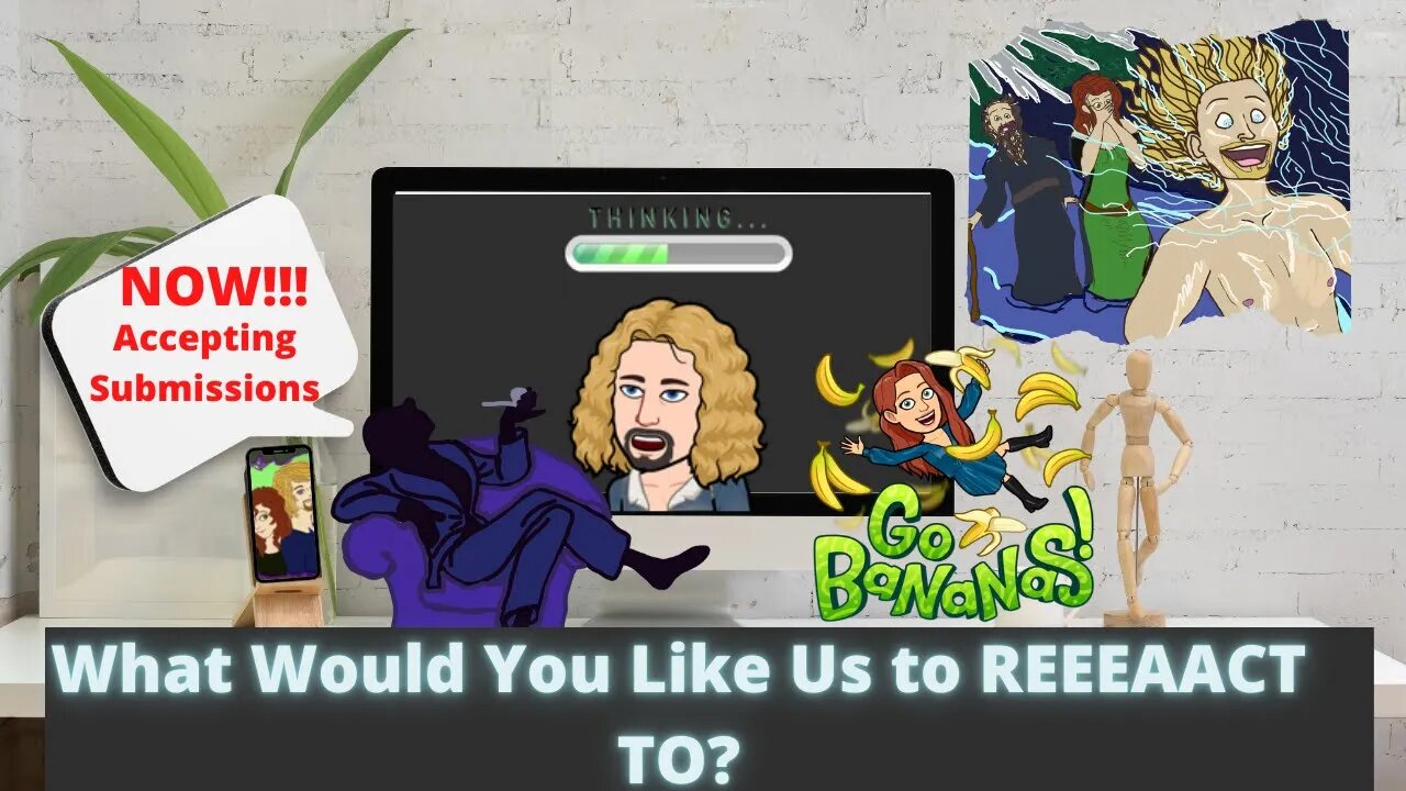 REEEaction stream! Come suggest content for us to take a piss on XD