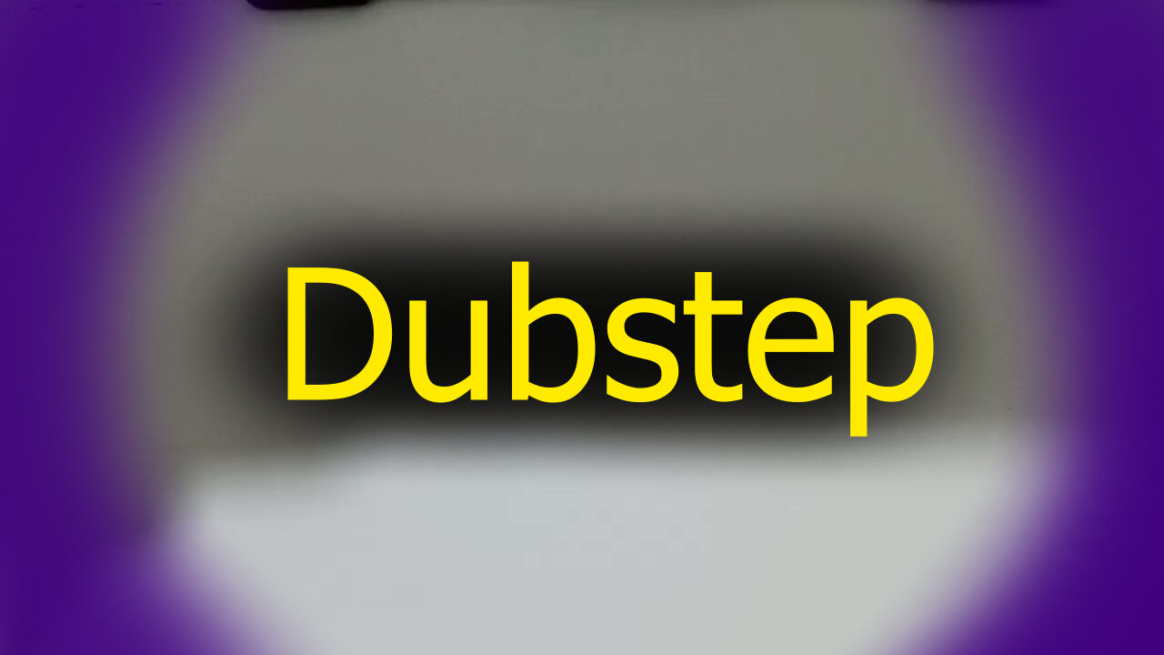 Dubstep