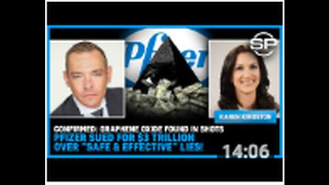 CONFIRMED: Graphene Oxide Found In SHOTS Pfizer SUED For $3 TRILLION Over “Safe & Effective” LIES!