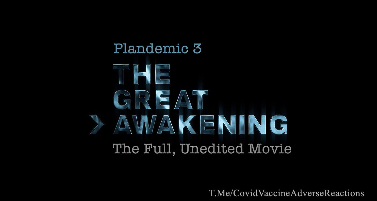 Plandemic 3: The Great Awakening (Full HD)