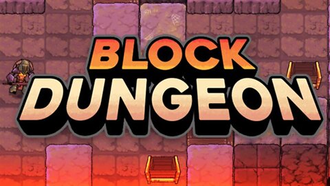 Block Dungeon - Interesting, needs work, needs polish (First Impressions)