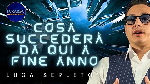 COSA SUCCEDERÀ DA QUI A FINE ANNO - Luca Serleto - Luca Nali