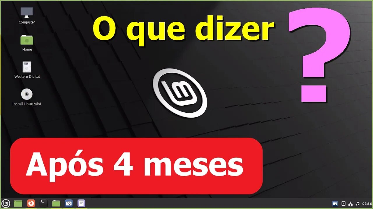 VEJA O QUE ELE DISSE! Após 20 anos usando outro Sistema Operacional Usuário conhece o Linux Mint.