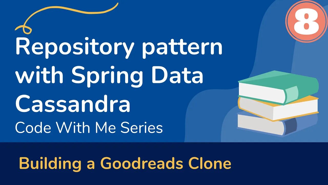 08 Using Repository pattern with Spring Data - Build a book tracker app (Spring Boot + Cassandra)