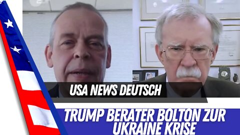 Botschafter Bolton über die Ukraine.