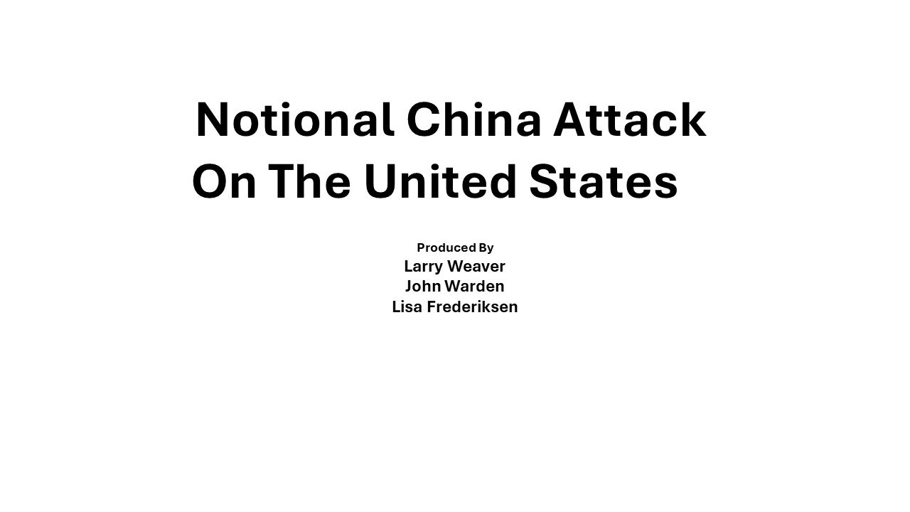 Notional China Attack on the United States