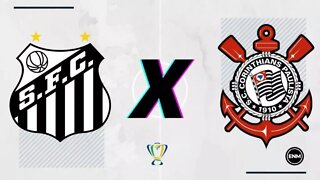 PÓS JOGO SANTOS X CORINTHIANS AO VIVO