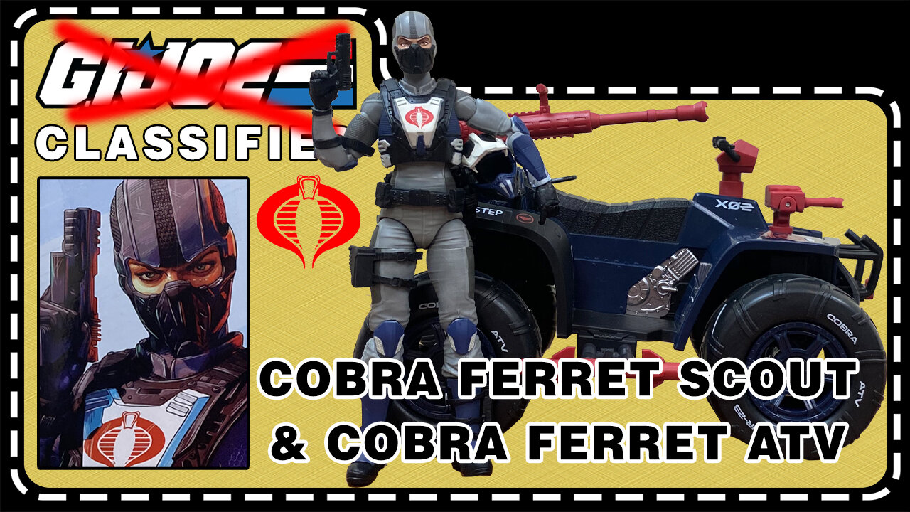 Cobra Ferret Scout and Cobra Ferret ATV - G.I. Joe Classified - Unboxing & Review