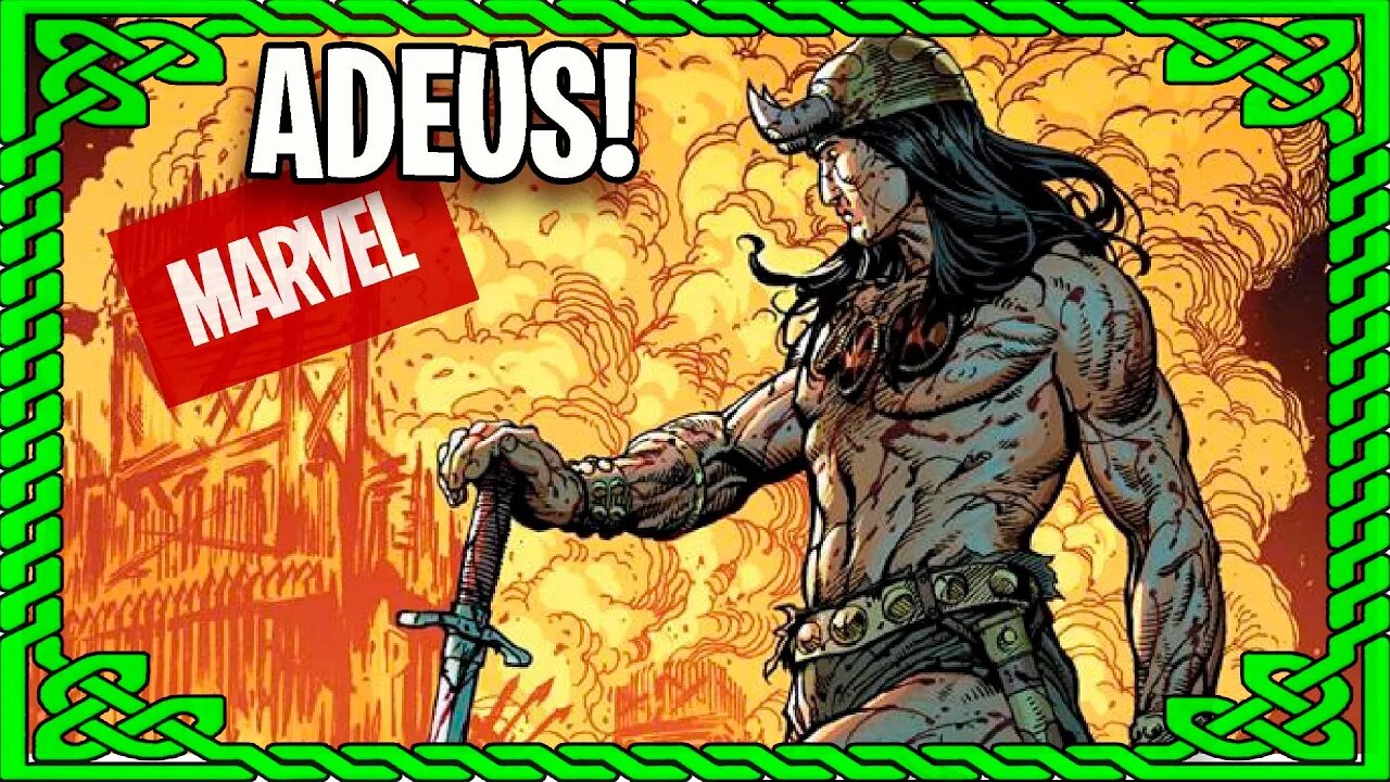 DESCUBRA O SURPREENDENTE MOTIVO PELO QUAL O CONAN SAIU DA MARVEL