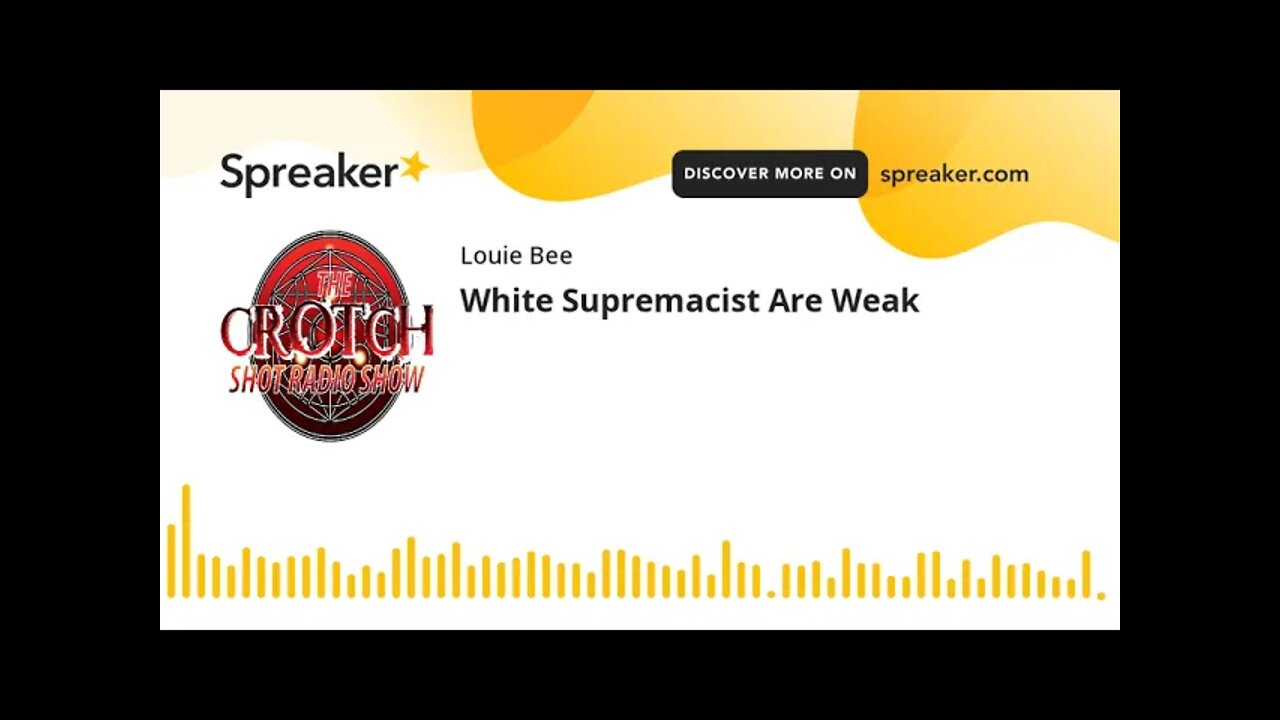 White Supremacist Are Weak