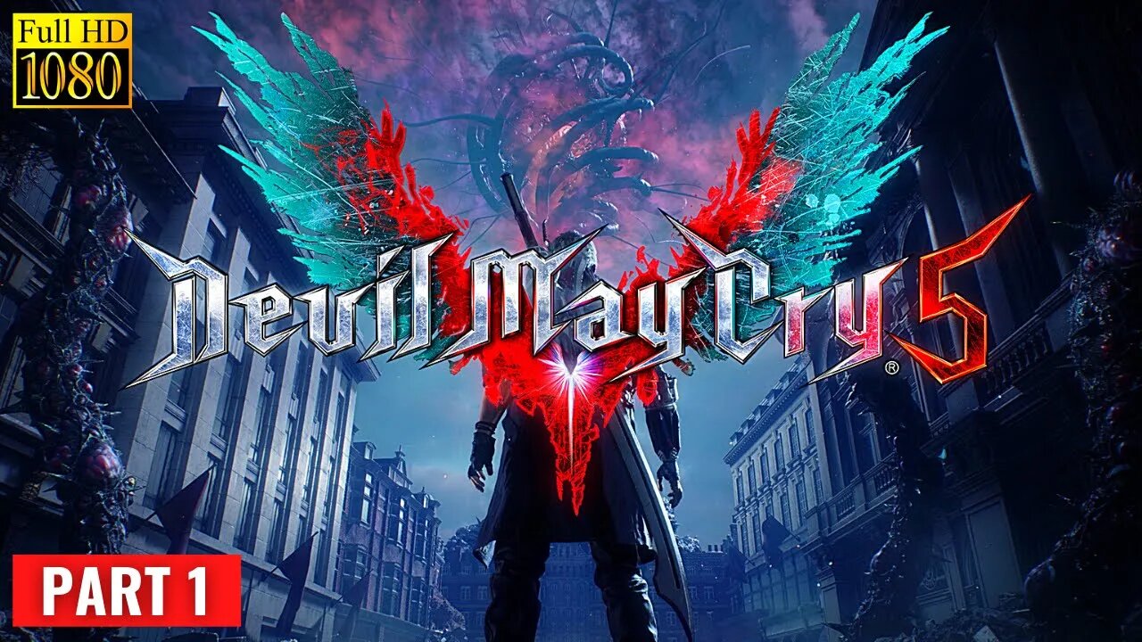 DEVIL MAY CRY 5 Walkthrough Gameplay Part 1 - INTRO Mission 1: Nero - Pc No Commentary (DMC 5)