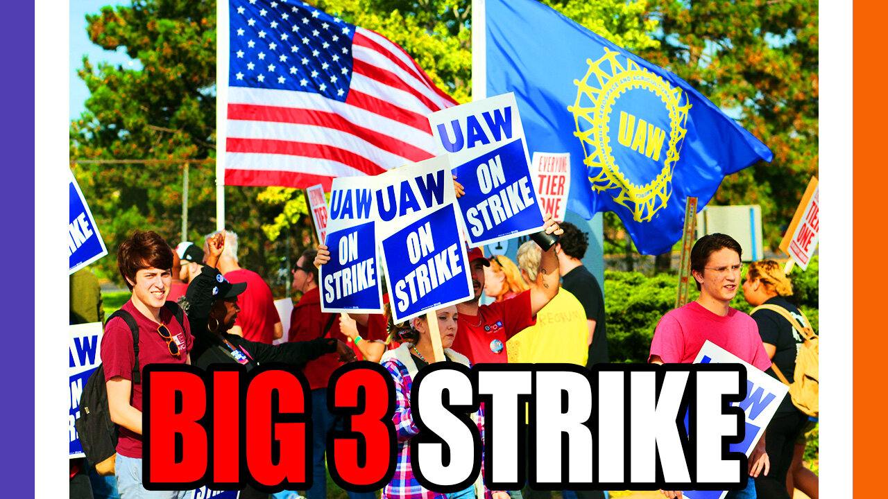 UAW Strike Against The Big 3 Automakers