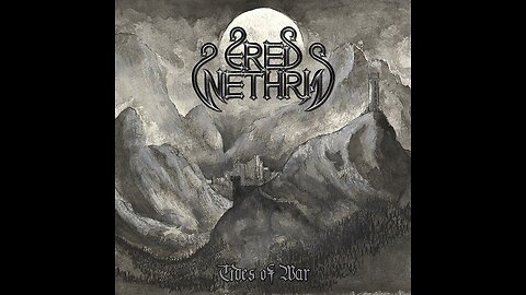 Ered Wethrin - Bloody Annals And Brooding Skies