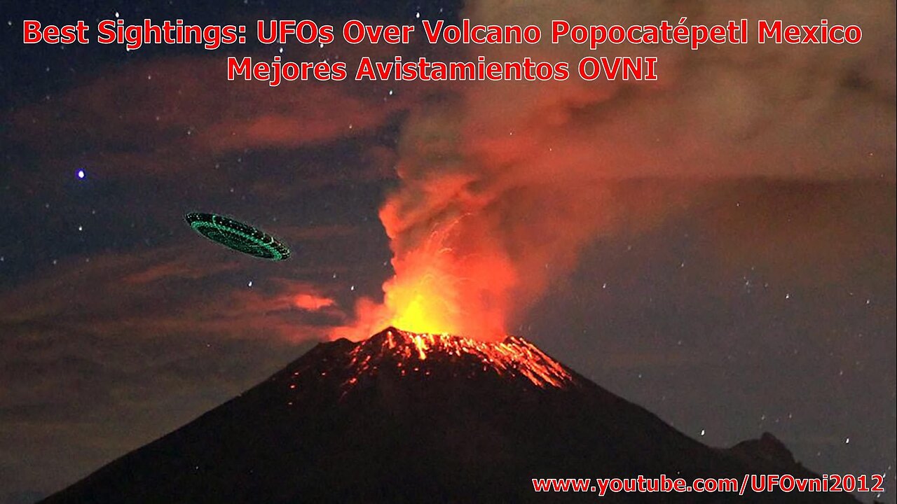 UFO sul vulcano Popocatépetl in Messico