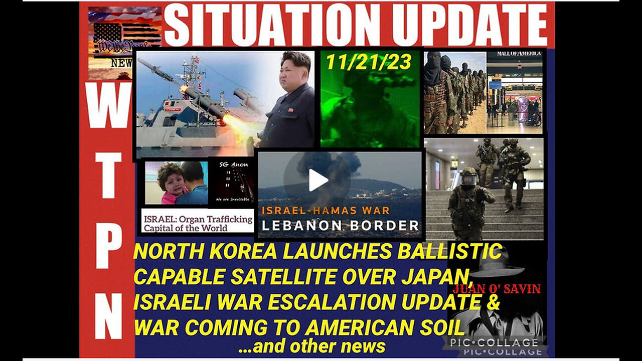 SITUATION UPDATE 11/21/23