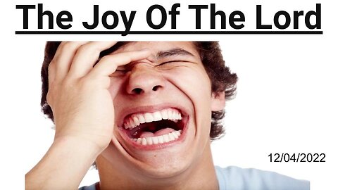 The Joy Of The Lord