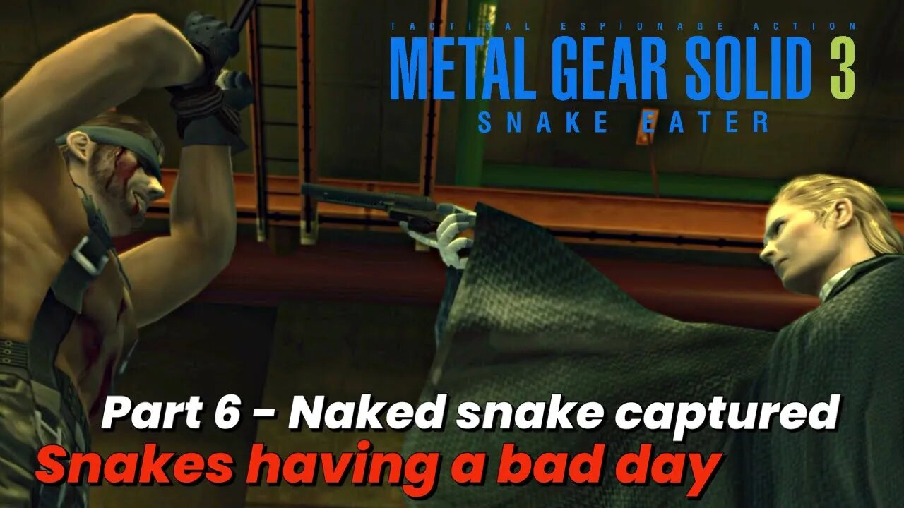 Metal Gear solid 3 Snake eater Walkthrough gameplay Part 6
