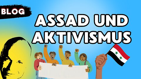 Assad und Aktivismus