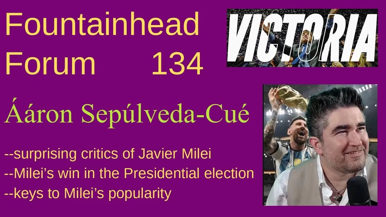 FF-134: Ááron Sepúlveda-Cué on Javier Milei's win in the Presidential election in Argentina