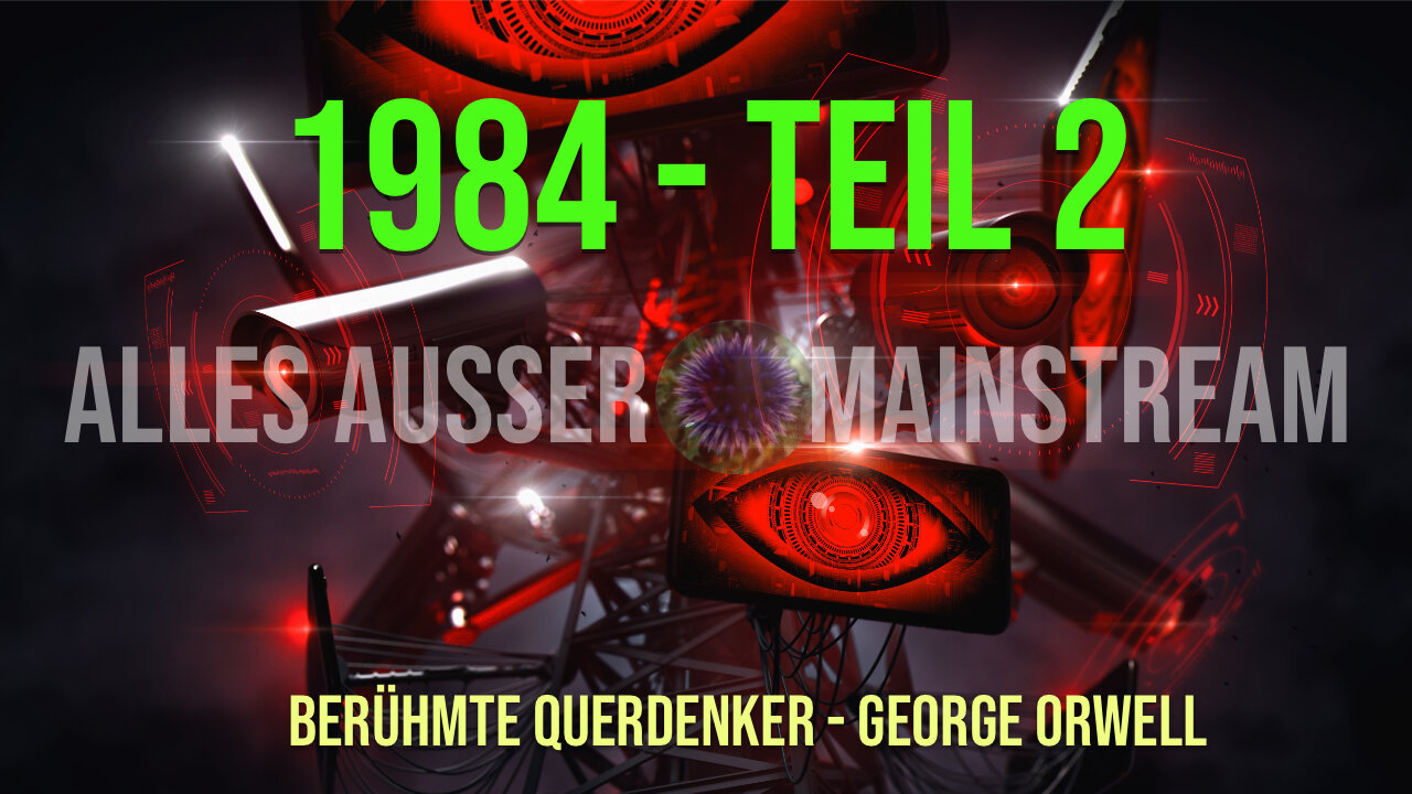 George Orwell - 1984 - Teil 2