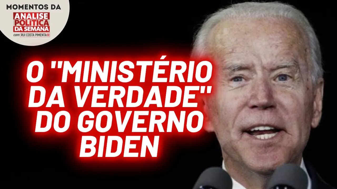 Governo Biden cria organização estatal para "lutar" contra a desinformação | Momentos