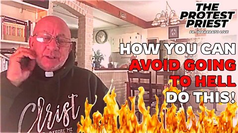 How You Can Avoid Hell....Do This! | Fr. Stephen Imbarrato Live