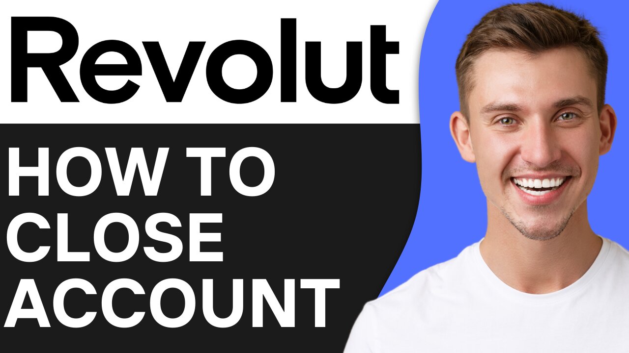 HOW TO CLOSE REVOLUT ACCOUNT