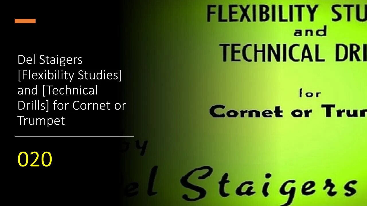 Del Staigers [Flexibility Studies] and [Technical Drills] for Cornet or Trumpet 020