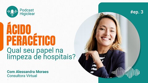 Ácido Peracético: Qual seu papel na limpeza de hospitais?