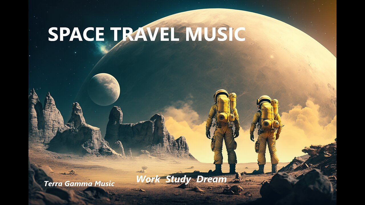 SPACE TRAVEL CHILLIN MUSIC - Work - Study - Dream - Lofi