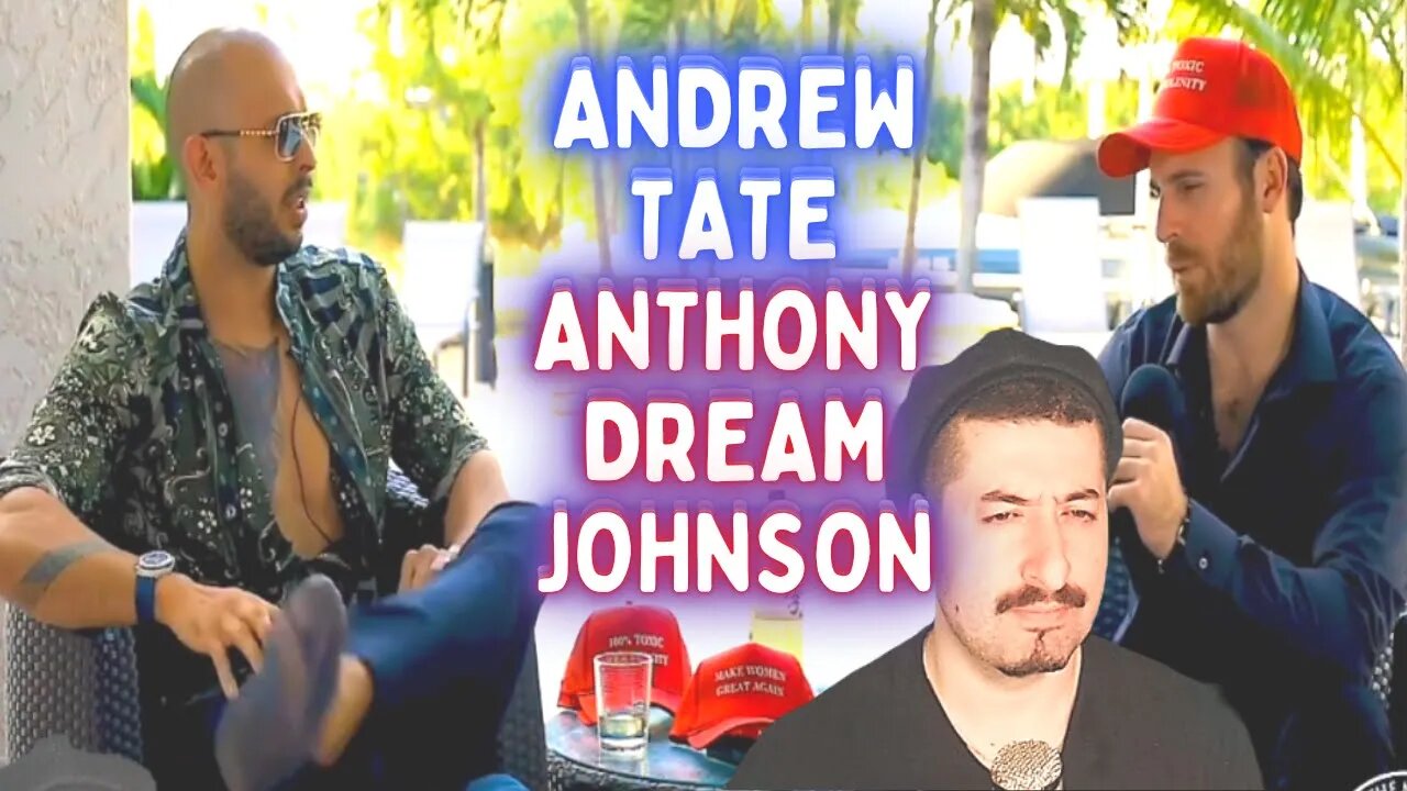 Andrew Tate Anthony Dream Johnson Unreleased Interview 2021 - Video Only Up For A Day