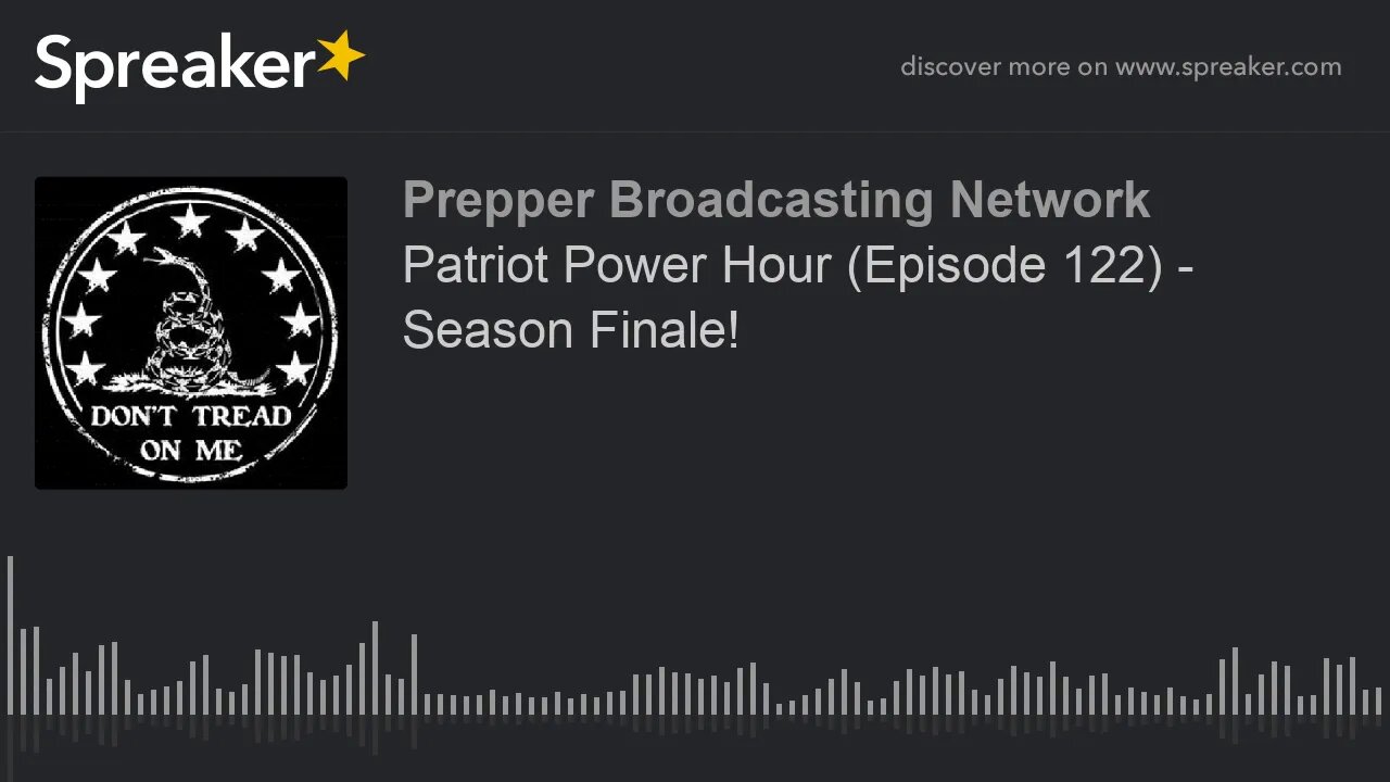 Patriot Power Hour (Episode 122) - Season Finale!