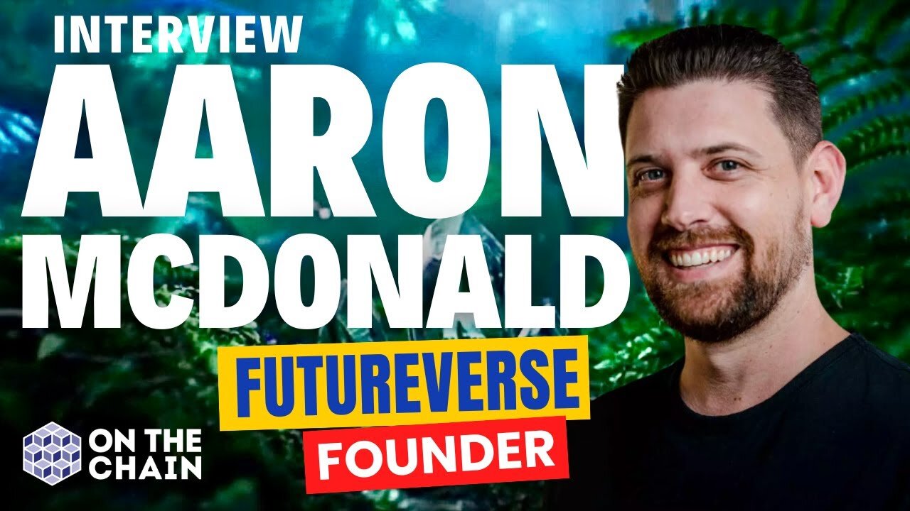 Unveiling The Futureverse With Aaron Mcdonald: XRP, Root Network, Readyverse And More!