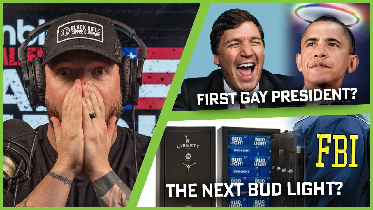 Liberty Safe Pulled a Bud Light and did Tucker Carlson Expose Obama as the First Gay President?!