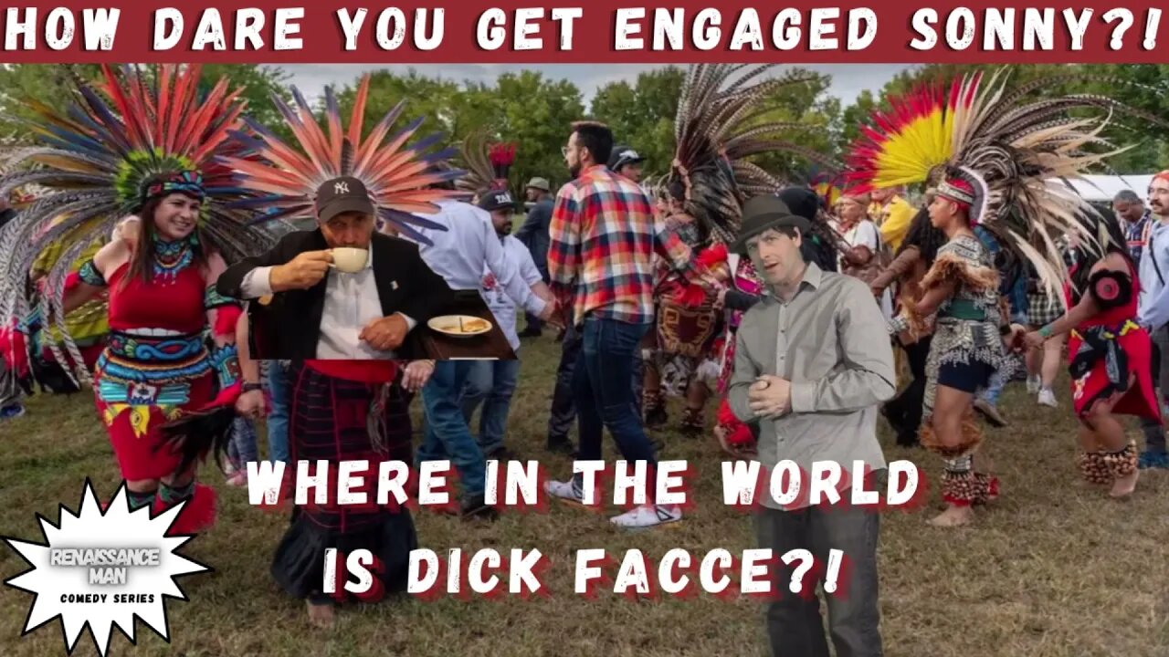 Sonny Gets Engaged?! Where in the World is Dick Facce?!