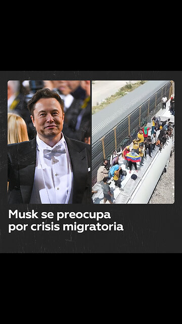 Elon Musk acudirá a la frontera con México para comprobar la situación migratoria