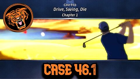 Grimsborough: Case 46.1: Drive, Swing, Die