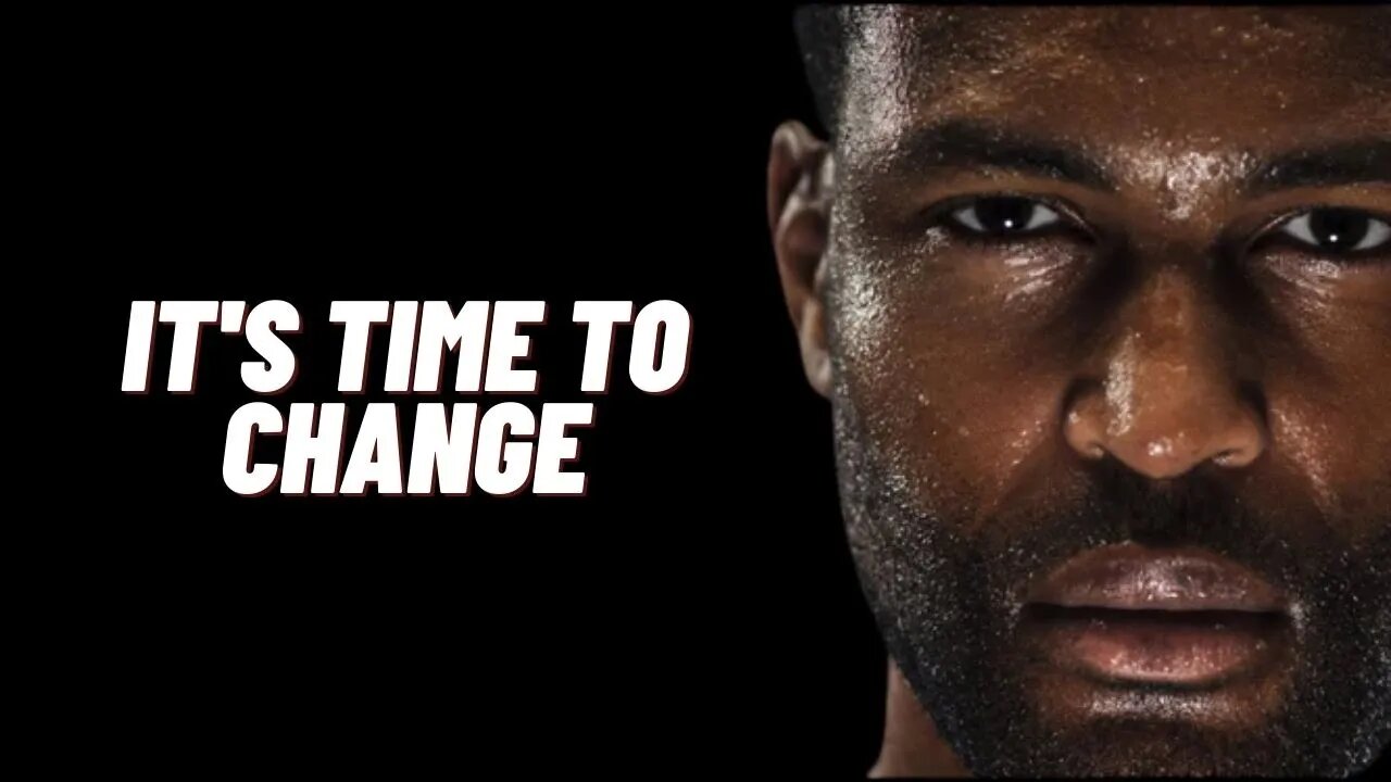 IT'S TIME TO CHANGE - 2021 New Year Motivational Video