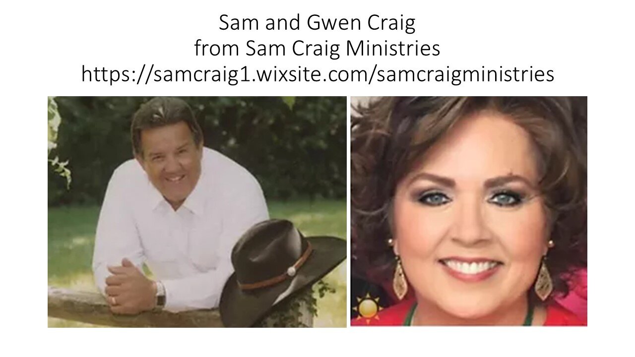 Sam and Gwen Craig from Sam Craig Ministries