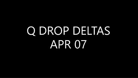 Q DROP DELTAS APR 07