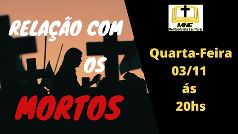 Live: Relação com os Mortos