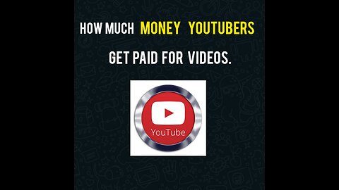 How much money YouTubers make