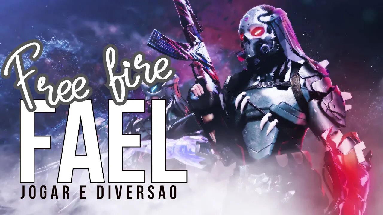 FREE FIRE FAEL