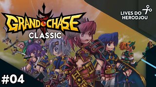 HERODJOU JOGA O BETA DE GRAND CHASE CLASSIC #04