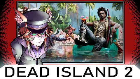 Part II Dead Island II