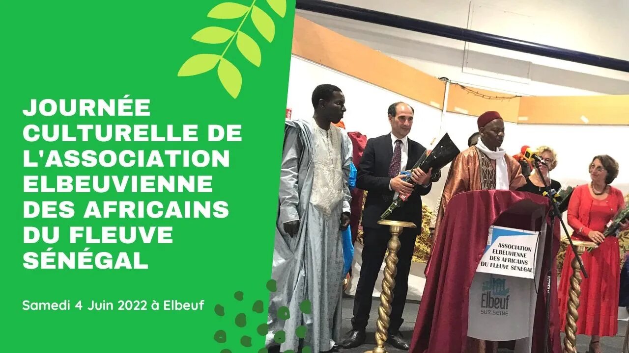 Journée Culturelle de l'Association Elbeuvienne des Africains du Fleuve Sénégal