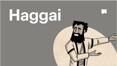 Book of Haggai, Complete Animated Overview